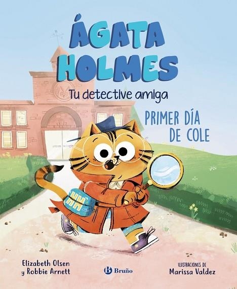 ÁGATA HOLMES 1. PRIMER DÍA DE COLE | 9788469639962 | ELIZABETH OLSEN