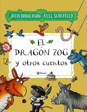 EL DRAGÓN ZOG Y OTROS CUENTOS | 9788469640043 | JULIA DONALDSON