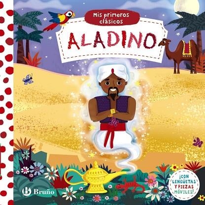 MIS PRIMEROS CLÁSICOS. ALADINO | 9788469642931 | VARIOS AUTORES