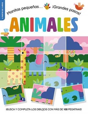 MANITAS PEQUEÑAS... ¡GRANDES PASOS! ANIMALES | 9788469642764 | TONI STEMP
