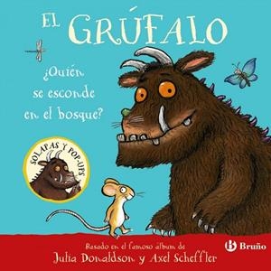 EL GRÚFALO. ¿QUIÉN SE ESCONDE EN EL BOSQUE? | 9788469643211 | JULIA DONALDSON
