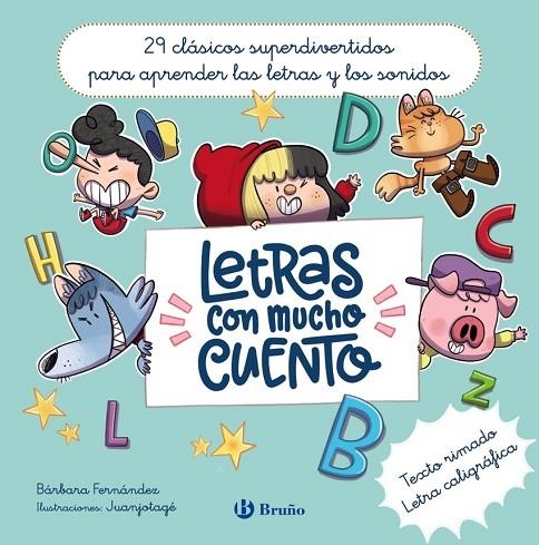 LETRAS CON MUCHO CUENTO | 9788469643174 | BÁRBARA FERNÁNDEZ