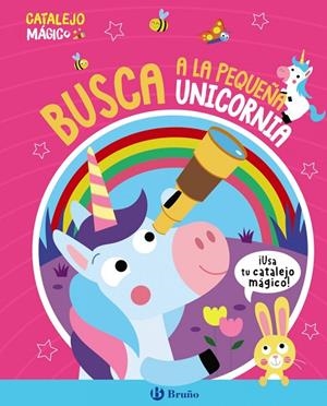 CATALEJO MÁGICO. BUSCA A LA PEQUEÑA UNICORNIA | 9788469641439 | KATIE BUTTON
