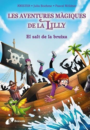 LES AVENTURES MÀGIQUES DE LA LILLY, 2. EL SALT DE LA BRUIXA | 9788413494432 | KNISTER