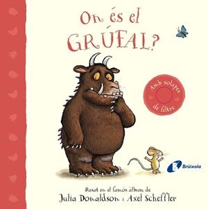 ON ÉS EL GRÚFAL? | 9788413493824 | JULIA DONALDSON