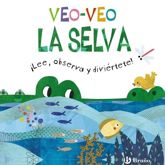 VEO-VEO. LA SELVA | 9788469668924 | ELIZABETH GOLDING