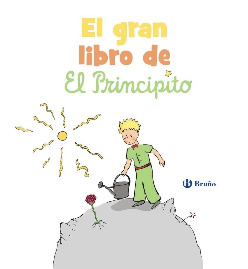 EL GRAN LIBRO DE EL PRINCIPITO | 9788469668672 | ANTOINE DE SAINT-EXUPÉRY