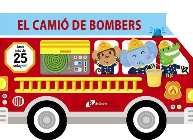 EL CAMIÓ DE BOMBERS | 9788413491240 | Varios Autores
