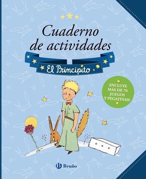 CUADERNO DE ACTIVIDADES. EL PRINCIPITO | 9788469669822 | ANTOINE DE SAINT-EXUPÉRY