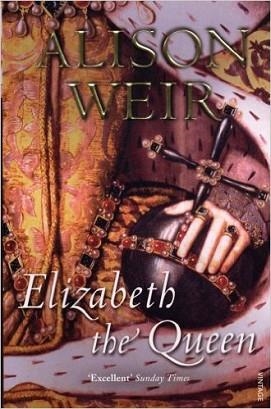 ELIZABETH THE QUEEN | 9780099524250 | ALISON WEIR