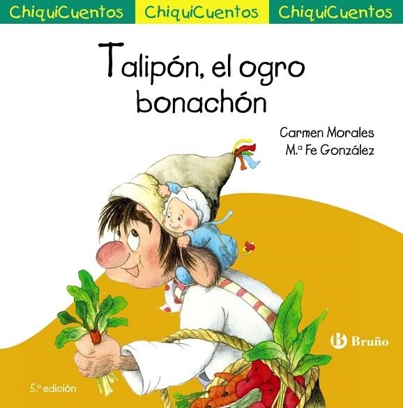 CHIQUICUENTO 24. TALIPÓN, EL OGRO BONACHÓN | 9788469667873 | CARMEN MORALES BAEZA
