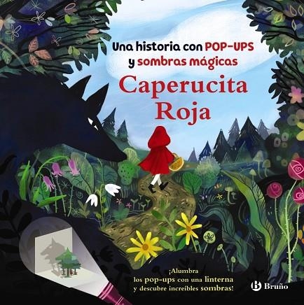 CAPERUCITA ROJA. UNA HISTORIA CON POP-UPS Y SOMBRAS MÁGICAS | 9788469668542 | EVE ROBERTSON