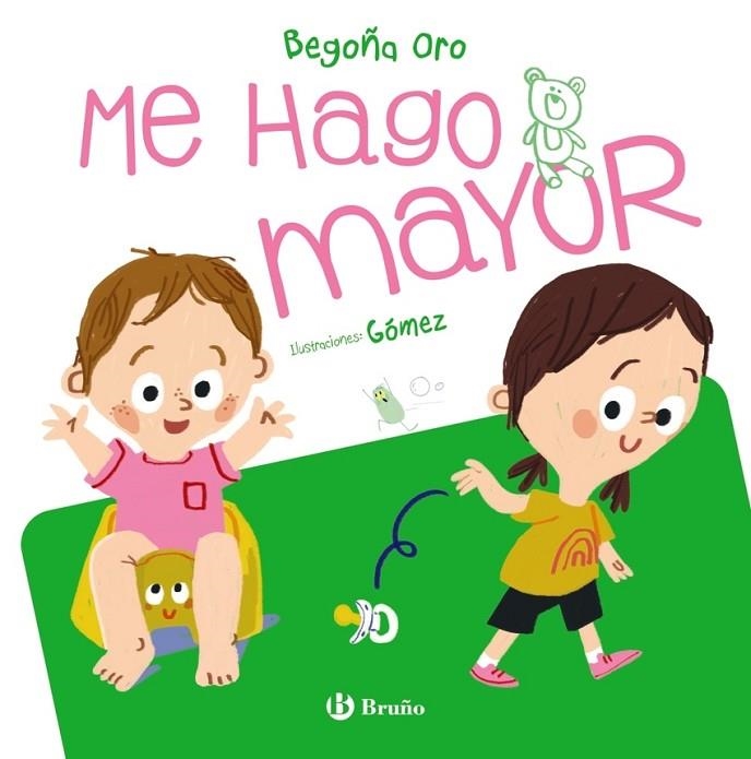 ME HAGO MAYOR | 9788469668597 | BEGOÑA ORO PRADERA
