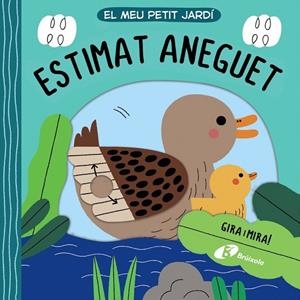 EL MEU PETIT JARDÍ. ESTIMAT ANEGUET | 9788413491516 | Varios Autores
