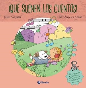 ¡QUE SUENEN LOS CUENTOS! | 9788469668696 | JESÚS SANJUÁN CANTERO