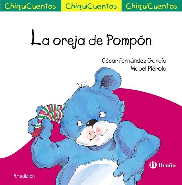 CHIQUICUENTO 29. LA OREJA DE POMPÓN | 9788469667880 | CÉSAR FERNÁNDEZ GARCÍA