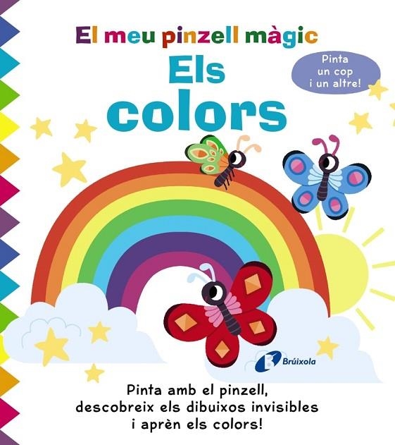 EL MEU PINZELL MÀGIC. ELS COLORS | 9788413491356 | ELIZABETH GOLDING