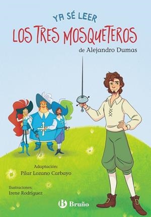YA SÉ LEER LOS TRES MOSQUETEROS | 9788469669891 | ALEJANDRO DUMAS