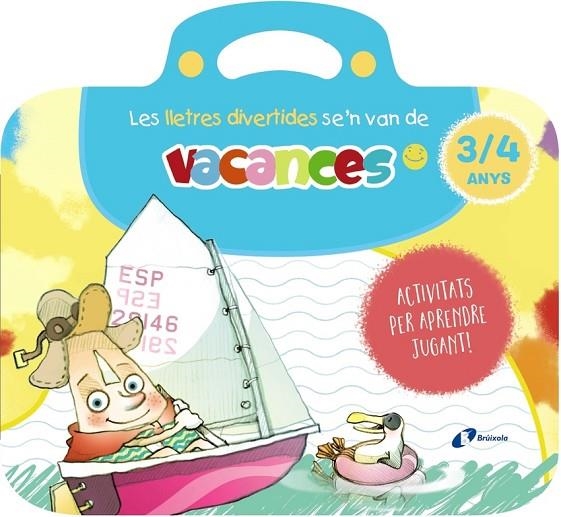 LES LLETRES DIVERTIDES SE'N VAN DE VACANCES. 3-4 ANYS | 9788413493992 | ISABEL CARRIL MARTÍNEZ