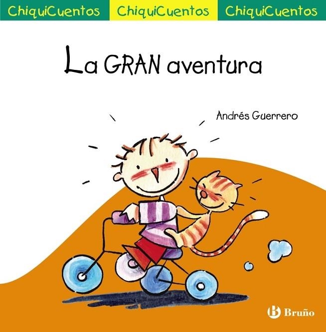CHIQUICUENTO 67. LA GRAN AVENTURA | 9788469668566 | ANDRÉS GUERRERO SÁNCHEZ