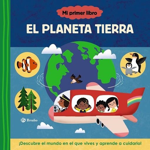 MI PRIMER LIBRO SOBRE EL PLANETA TIERRA | 9788469641415 | Varios Autores