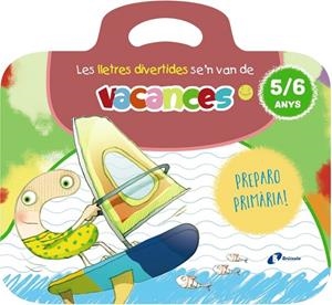 LES LLETRES DIVERTIDES SE'N VAN DE VACANCES. 5-6 ANYS | 9788413494012 | ISABEL CARRIL MARTÍNEZ