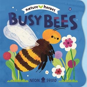 BUSY BEES | 9781916745155 | NEON SQUID