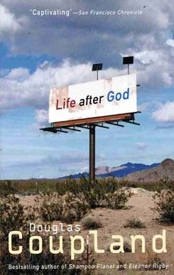 LIFE AFTER GOD | 9780671874346 | DOUGLAS COUPLAND