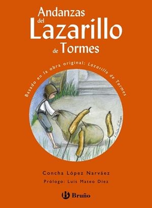 ANDANZAS DEL LAZARILLO DE TORMES | 9788469669709 | CONCHA LÓPEZ NARVÁEZ