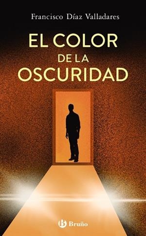 EL COLOR DE LA OSCURIDAD | 9788469667002 | FRANCISCO DÍAZ VALLADARES