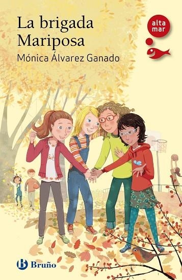 LA BRIGADA MARIPOSA | 9788469629444 | MÓNICA ÁLVAREZ