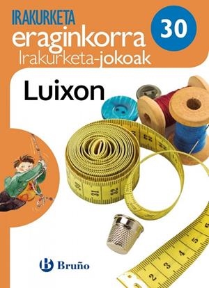 LUIXON IRAKURKETA JOKOAK | 9788469615737 | JAVIER ÁLVAREZ DE EULATE MENDILUCE