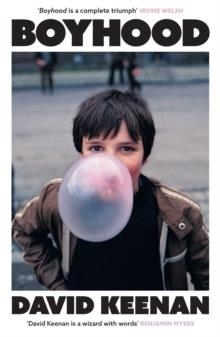 BOYHOOD | 9781399625005 | DAVID KEENAN