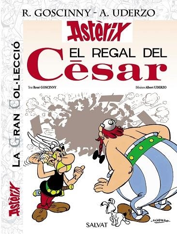 EL REGAL DEL CÈSAR. LA GRAN COL.LECCIÓ | 9788469667491 | RENÉ GOSCINNY