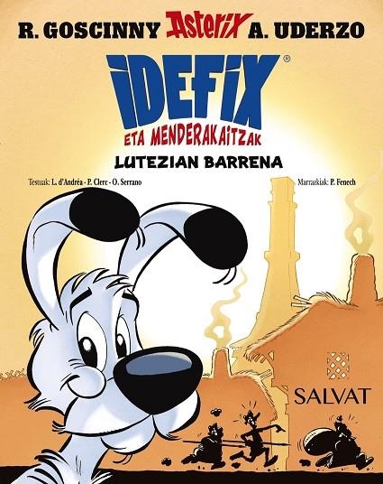 IDEFIX ETA MENDERAKAITZAK, 7. LUTEZIAN BARRENA | 9788469644027 | RENÉ GOSCINNY