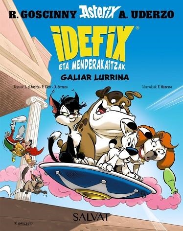 IDEFIX ETA MENDERAKAITZAK, 8. GALIAR LURRINA | 9788469644058 | RENÉ GOSCINNY