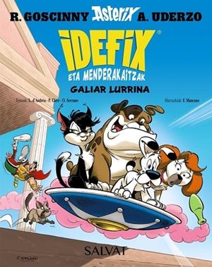 IDEFIX ETA MENDERAKAITZAK, 8. GALIAR LURRINA | 9788469644058 | RENÉ GOSCINNY