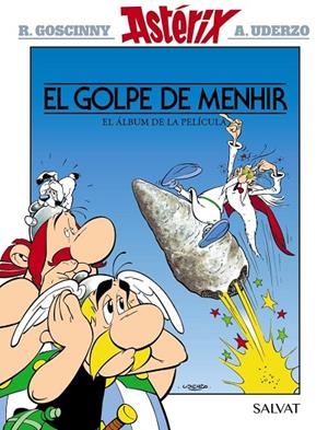 EL GOLPE DE MENHIR | 9788469668610 | RENÉ GOSCINNY