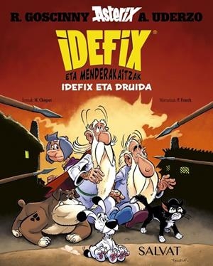 IDEFIX ETA MENDERAKAITZAK, 5. IDEFIX ETA DRUIDA | 9788469643433 | RENÉ GOSCINNY