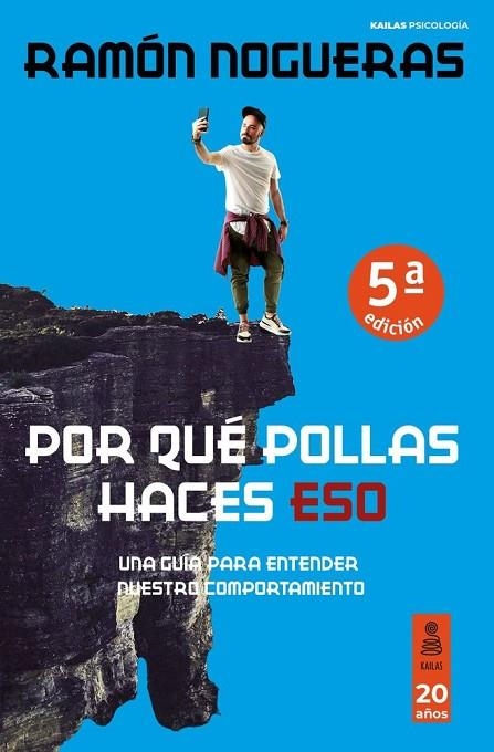 POR QUÉ POLLAS HACES ESO | 9788418345777 | NOGUERAS PÉREZ, RAMÓN