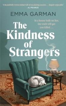 THE KINDNESS OF STRANGERS | 9780349020198 | EMMA GARMAN