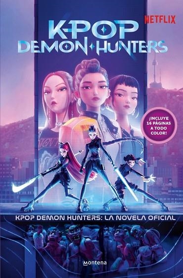 KPOP DEMON HUNTERS: LA NOVELA OFICIAL | 9791387973360 | NETFLIX