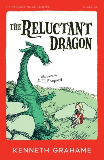 THE RELUCTANT DRAGON | 9780008772857 | KENNETH GRAHAME