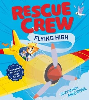 RESCUE CREW - FLYING HIGH | 9780008656997 | SUZY SENIOR