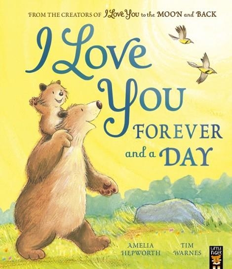 I LOVE YOU FOREVER AND A DAY | 9781801040099 | AMELIA HEPWORTH TIM WARNES