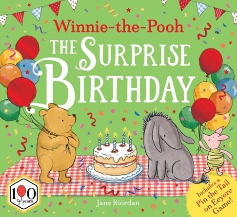 WINNIE-THE-POOH THE SURPRISE BIRTHDAY | 9780008749545 | DISNEY, JANE RIORDAN