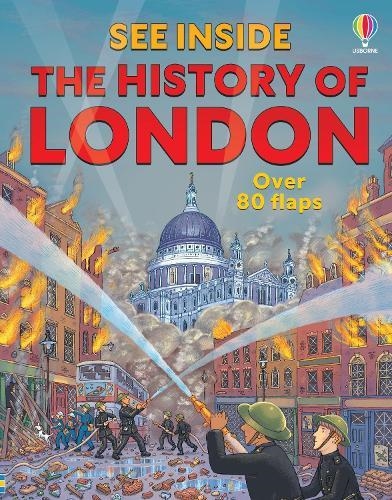 SEE INSIDE THE HISTORY OF LONDON | 9781836044505 | ROB LLOYD JONES