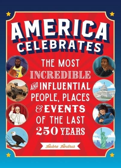 AMERICA CELEBRATES (HB) | 9780760398609 | AUBRE ANDRUS