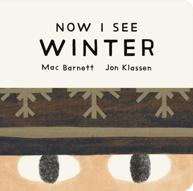 NOW I SEE WINTER | 9781529535761 | MAC BARNETT