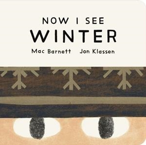 NOW I SEE WINTER | 9781529535761 | MAC BARNETT